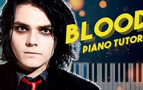 Image result for Blood MCR Piano