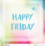 Image result for Happy Friday Eve Meme Funny