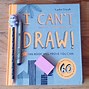 Image result for I Can't Draw