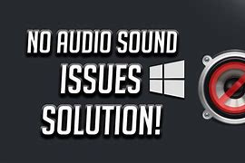 Image result for How to Fix Audio