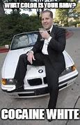 Image result for White BMW Meme