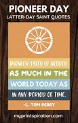 Image result for Pioneer Quotes Modern Day