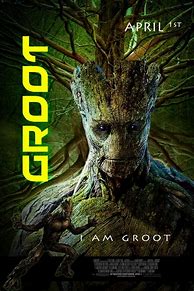 Image result for Groot Movie Posters