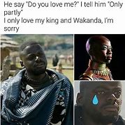 Image result for Wakanda for Life Meme