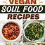 Image result for Vegan Soul Food Recipes