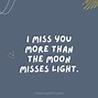 Image result for I Miss You More than Meme