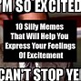 Image result for Overly Excited Meme
