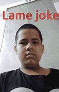 Image result for Lame Joke Meme