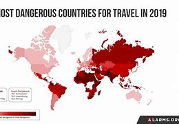 Image result for Dangerous Country