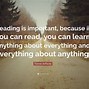 Image result for Quotes About Reading Importance