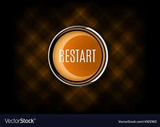 Image result for Reatart Button
