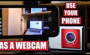 Image result for Phone as Camera On PC