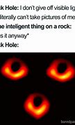 Image result for Black Hole Oo Meme