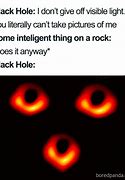 Image result for Black Hole Face Meme