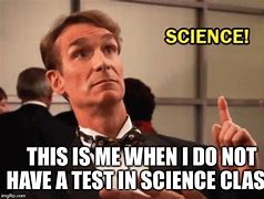 Image result for Fun Science Meme