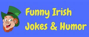 Image result for Cartoon Irish Jokes
