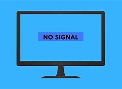 Image result for HDMI No Signal