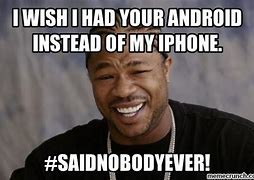 Image result for Android-App Meme