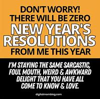 Image result for New Year New You Funny Quotes
