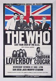 Image result for Poster for the Who Tour 1982 San Diego Appearance