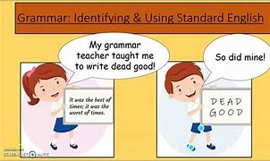 Image result for Non-Standard English Definition