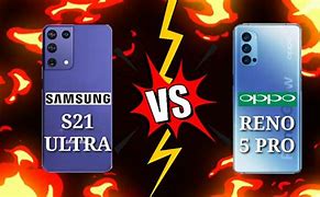 Image result for Samsung S21 Ultra V Oppo Reno 8 Pro