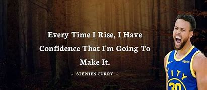 Image result for Steph Curry Inspiring Quotes
