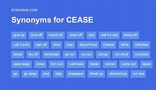 Image result for Cease Synonym