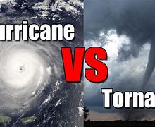 Image result for Hurricane and Tornado Together