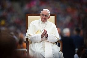 Image result for Pope Francis the First