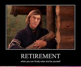 Image result for Retirement Lunch Meme