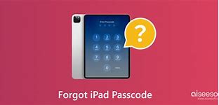 Image result for Forgot iPad Login Passcode
