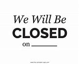 Image result for Office Will Be Closed Sign Template