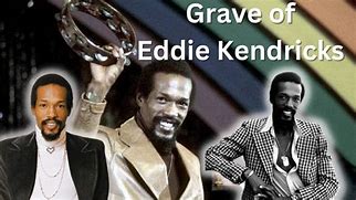 Image result for Eddie Kendricks Death