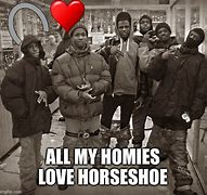 Image result for All My Homies Love Meme