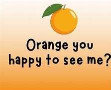 Image result for Orange Jokes