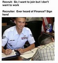 Image result for Military Recruitment Meme