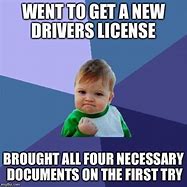 Image result for New Driver Meme Funny