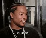 Image result for Xzibit Yo Dawg Meme