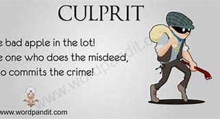 Image result for culprit