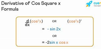 Image result for How to Differentiate Cos Squared