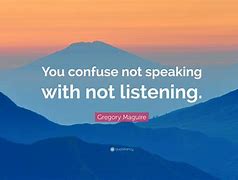 Image result for You Confuse Me Quotes