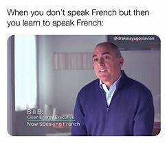 Image result for Speaking French Meme
