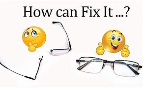 Image result for How to Fix a Broken Glasses Frame