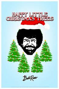 Image result for Bob Ross Happy Trees Are Speaking
