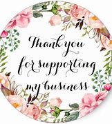 Image result for Free Printable Thank You for Supporting My Small Business