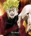 Image result for Dio the World Meme