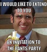 Image result for Party Pants Meme