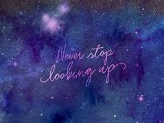 Image result for Cute Galaxy Wallpapers with Words