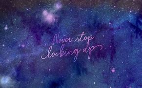 Image result for Aesthetic Galaxy Quotes